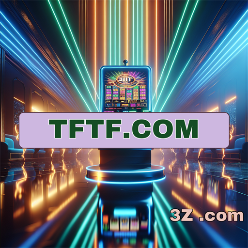 Apostas Incríveis no tftf.com: Entre no Jogo Agora Mesmo